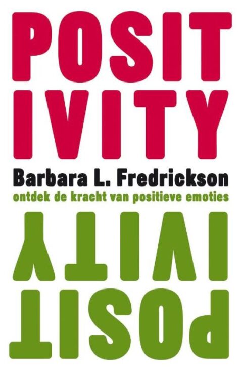 Positivity - Barbara L. Fredrickson